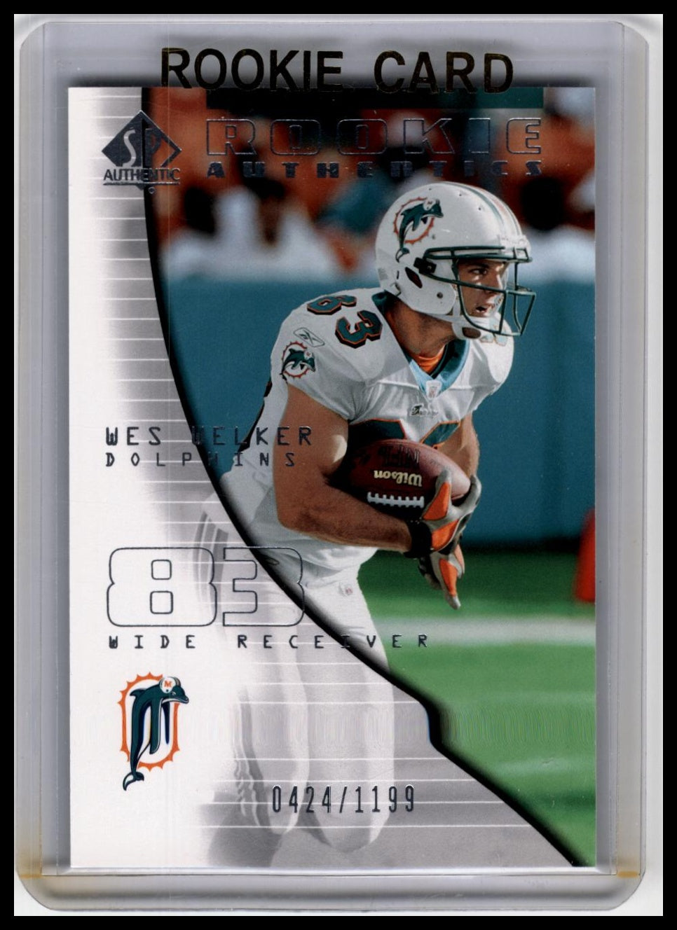 2004 SP Authentic #135 Wes Welker #/1199
